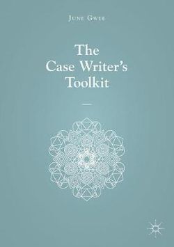 The Case Writer's Toolkit