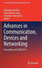 Advances in Communication, Devices and Networking