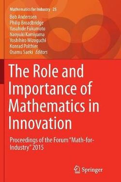 The Role and Importance of Mathematics in Innovation
