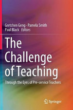 The Challenge of Teaching
