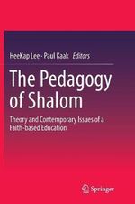 The Pedagogy of Shalom