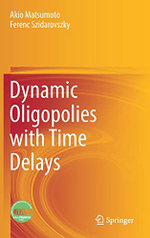 Dynamic Oligopolies with Time Delays