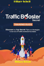 Traffic Booster Secret Training Guide