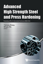 Advanced High Strength Steel And Press Hardening - Proceedings Of The 3rd International Conference On Advanced High Strength Steel And Press Hardening (Ichsu2016)