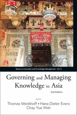 Governing And Managing Knowledge In Asia (2nd Edition)