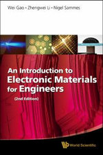 Introduction To Electronic Materials For Engineers, An (2nd Edition)