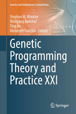 Genetic Programming Theory and Practice XXI