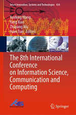 The 8th International Conference on Information Science, Communication and Computing