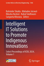 Intelligent IT Solutions to Promote Indigenous Innovations