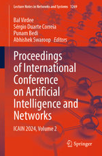 Proceedings of International Conference on Artificial Intelligence and Networks