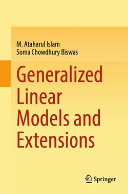 Generalized Linear Models and Extensions Generalized Linear Models and Extensions
