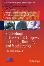 Proceedings of the Second Congress on Control, Robotics, and Mechatronics