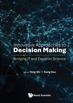Innovative Approaches to Decision Making