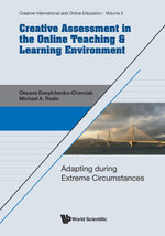 Creative Assessment in the Online Teaching & Learning Environment