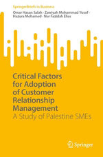 Critical Factors for Adoption of Customer Relationship Management