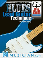 Progressive Blues Lead Guitar Technique