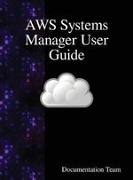 AWS Systems Manager User Guide