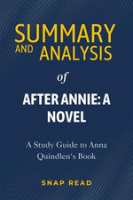 Summary and Analysis of After Annie: A Novel