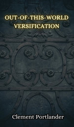 Out-of-this-World Versification