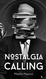Nostalgia Calling