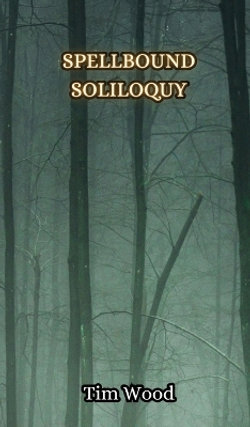 Spellbound Soliloquy