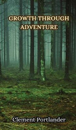 Growth Through Adventure