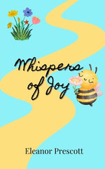 Whispers of Joy