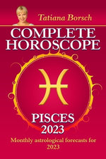 Complete Horoscope Pisces 2023