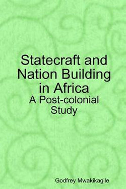 Statecraft and Nation Building in Africa