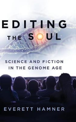 Editing the Soul