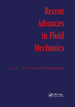 Recent Advances in Fluid Mechanics