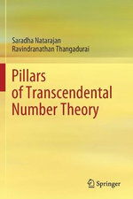 Pillars of Transcendental Number Theory