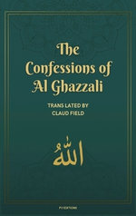 The Confessions of Al Ghazzali