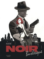 Noir Burlesque - Part 1