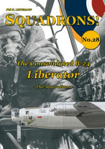 The Consolidated B-24 Liberator