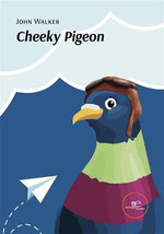 Cheeky Pigeon