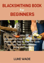 Blacksmithing Book for Beginners