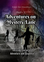 Adventures on Mystery Lane