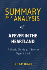 Summary and Analysis of A Fever in the Heartland