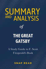 Summary and Analysis of The Great Gatsby