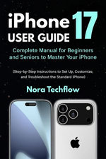 iPhone 17 User Guide