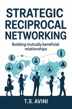 Strategic Reciprocal Networking