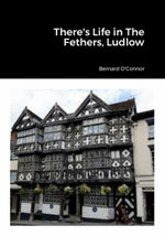 There's Life in the Feathers, Ludlow