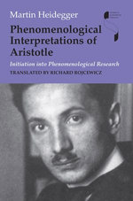 Phenomenological Interpretations of Aristotle Phenomenological Interpretations of Aristotle