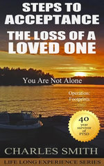 Steps to Acceptance - The Loss of a Loved One