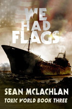 We Had Flags