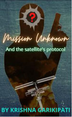 Mission Unknown And The Satellite's Protocol