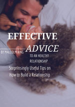 Effective Advice To An Healthy Relationship Effective Advice To An Healthy Relationship
