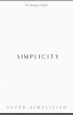 Simplicity Super-Simplified
