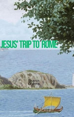 Jesus' Trip to Rome